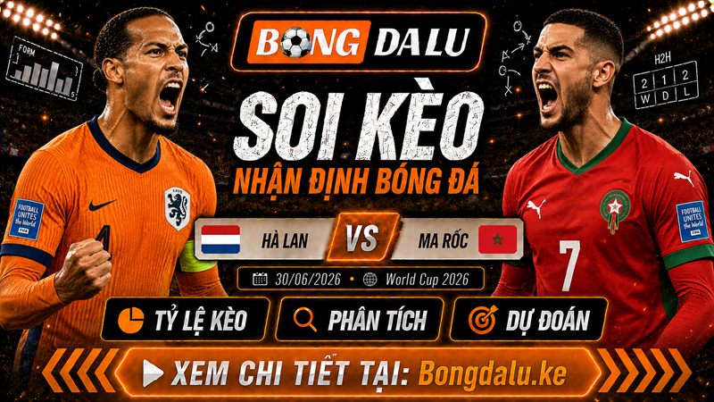 Đội hình ra sân dự kiến của Hà Lan vs Ma Rốc