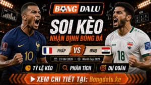 Nhận Định Pháp vs Iraq, 23/06/2026 – World Cup 2026