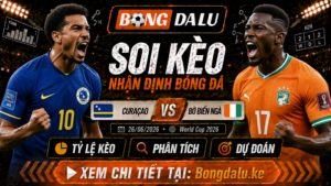Nhận Định Curacao vs Bờ Biển Ngà, 26/06/2026 – World Cup 2026
