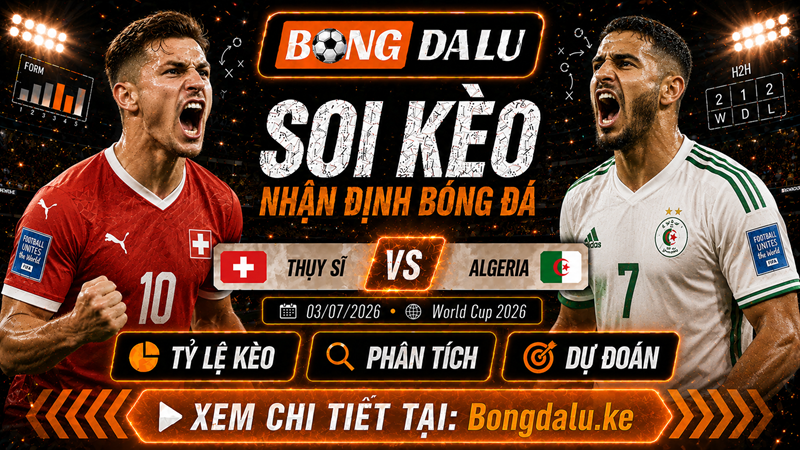 Lực lượng dự kiến của Thụy Sĩ vs Algeria Lực lượng dự kiến của Thụy Sĩ vs Algeria